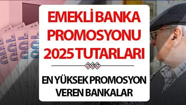 Emekli Bankası Promosyonu: 2025’te En Yüksek Tutarlar