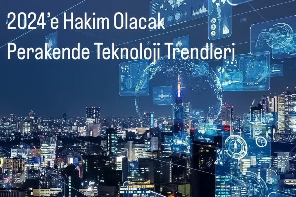 teknoloji pazarında trend analizleri 2024-2026 için öngörüler