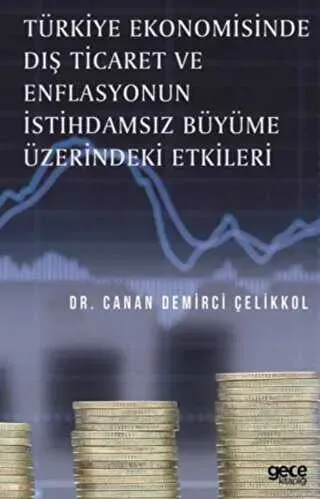 Enflasyonun Ekonominiz Üzerindeki Etkileri ve Stratejileri